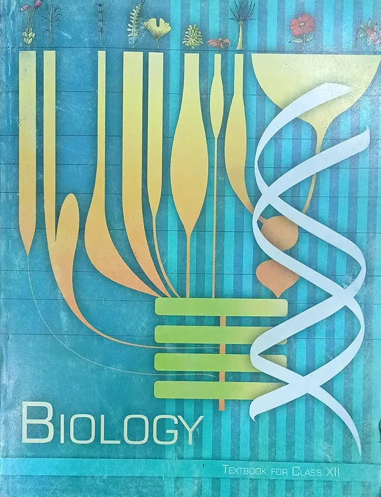 NCERT Biology Textbook for Class XII