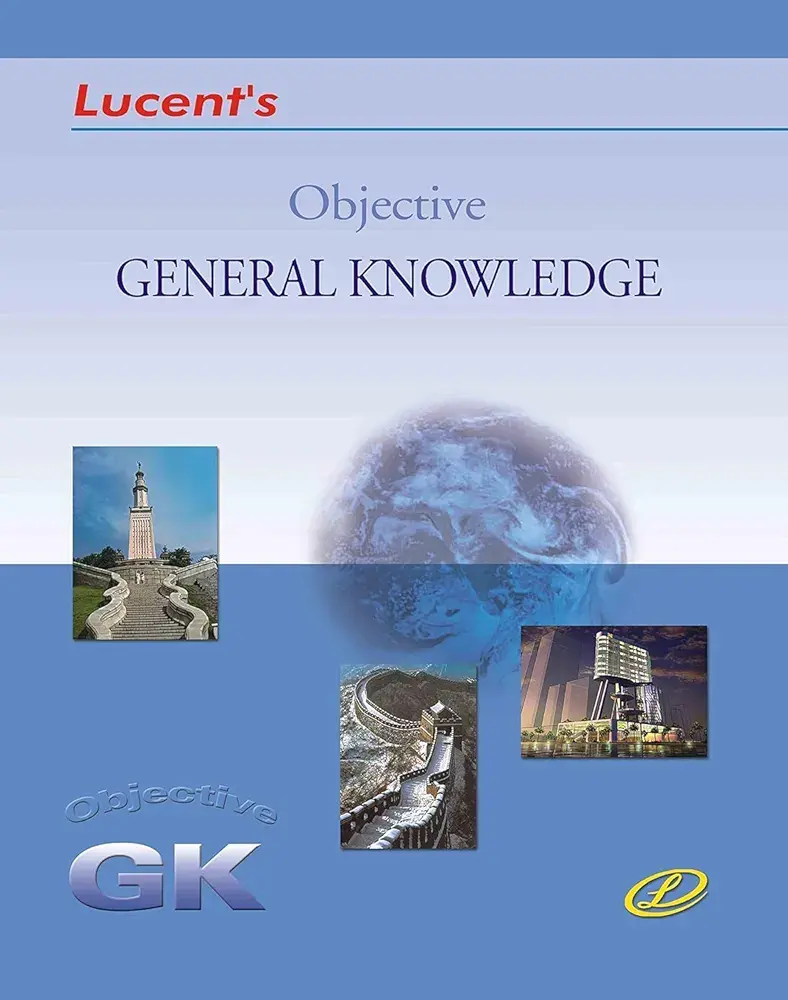 Lucent's General Knowledge (2025 Edition)
