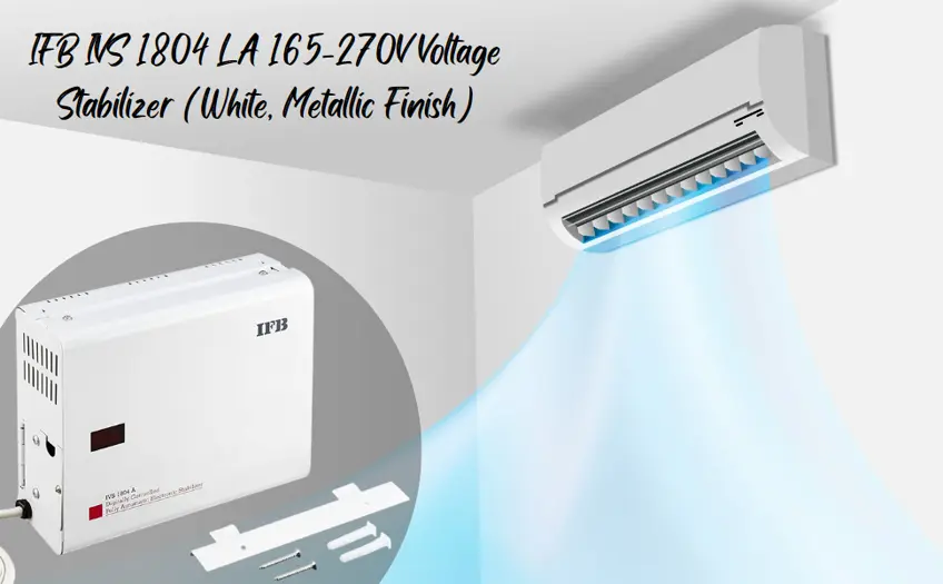 IFB IVS 1804A 165-270V Voltage Stabilizer for Home Appliances